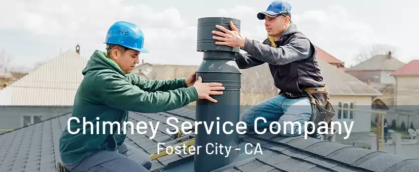 Chimney Service Company Foster City - CA